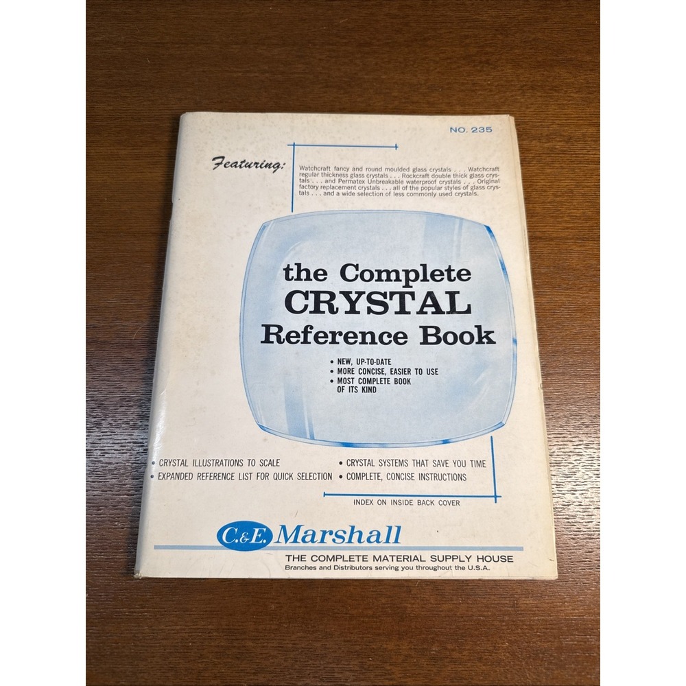 C&E Marshall The Complete Crystal Reference Book No. 235 - Original